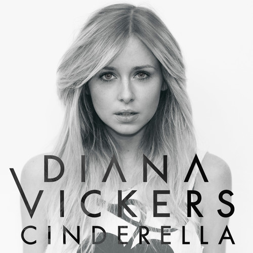 diana vickers cinderella cover copertina